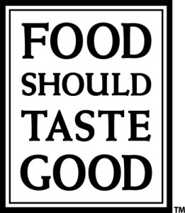 Food Should Taste Good 22-May-14